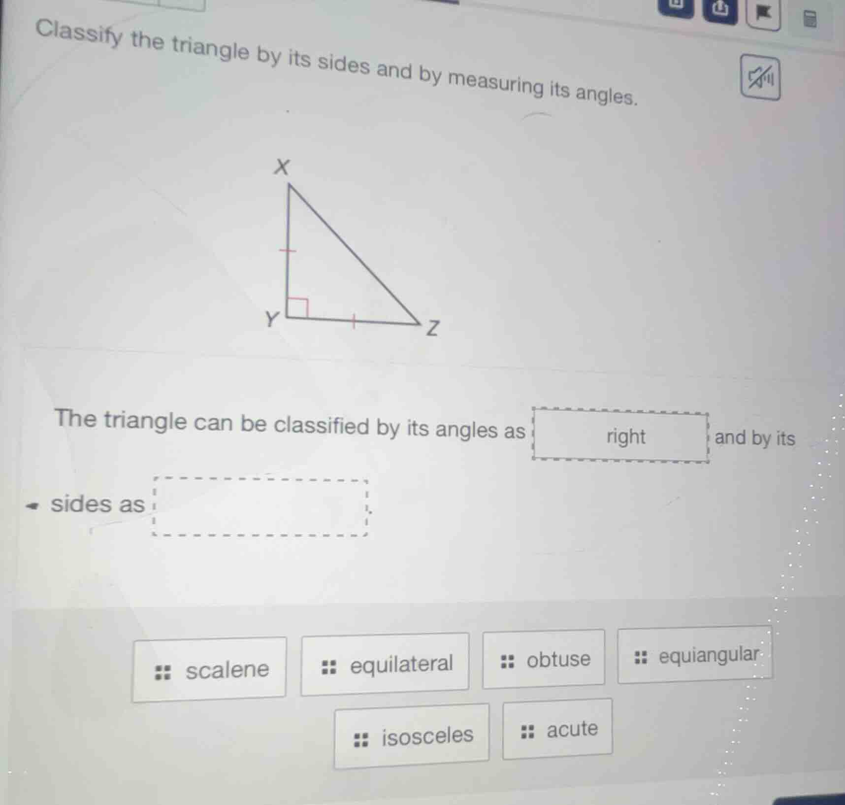 classify the triangle by its sides and by measuring its angles. the tri…
