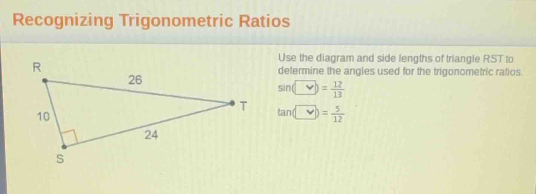 recognizing trigonometric ratios use the diagram and side lengths of tr…