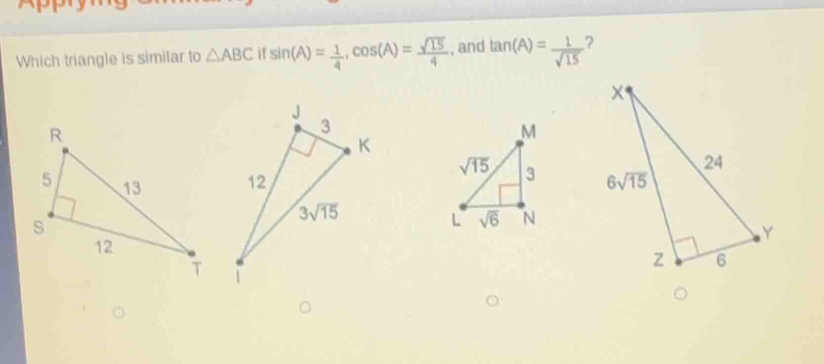 which triangle is similar to $\\triangle abc$ if $\\sin(a) = \\frac{1}{…