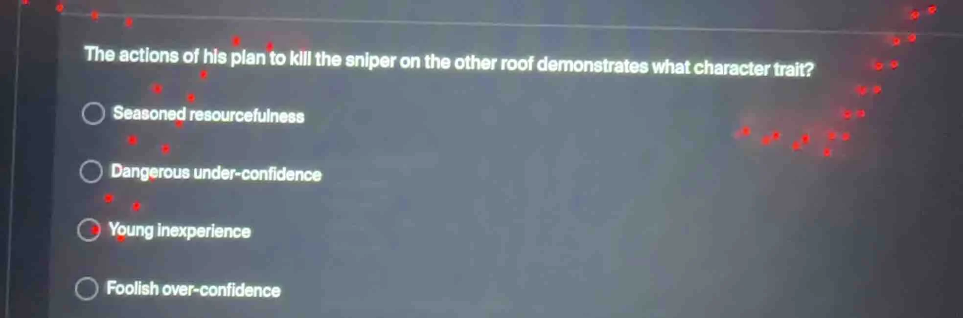 the actions of his plan to kill the sniper on the other roof demonstrat…
