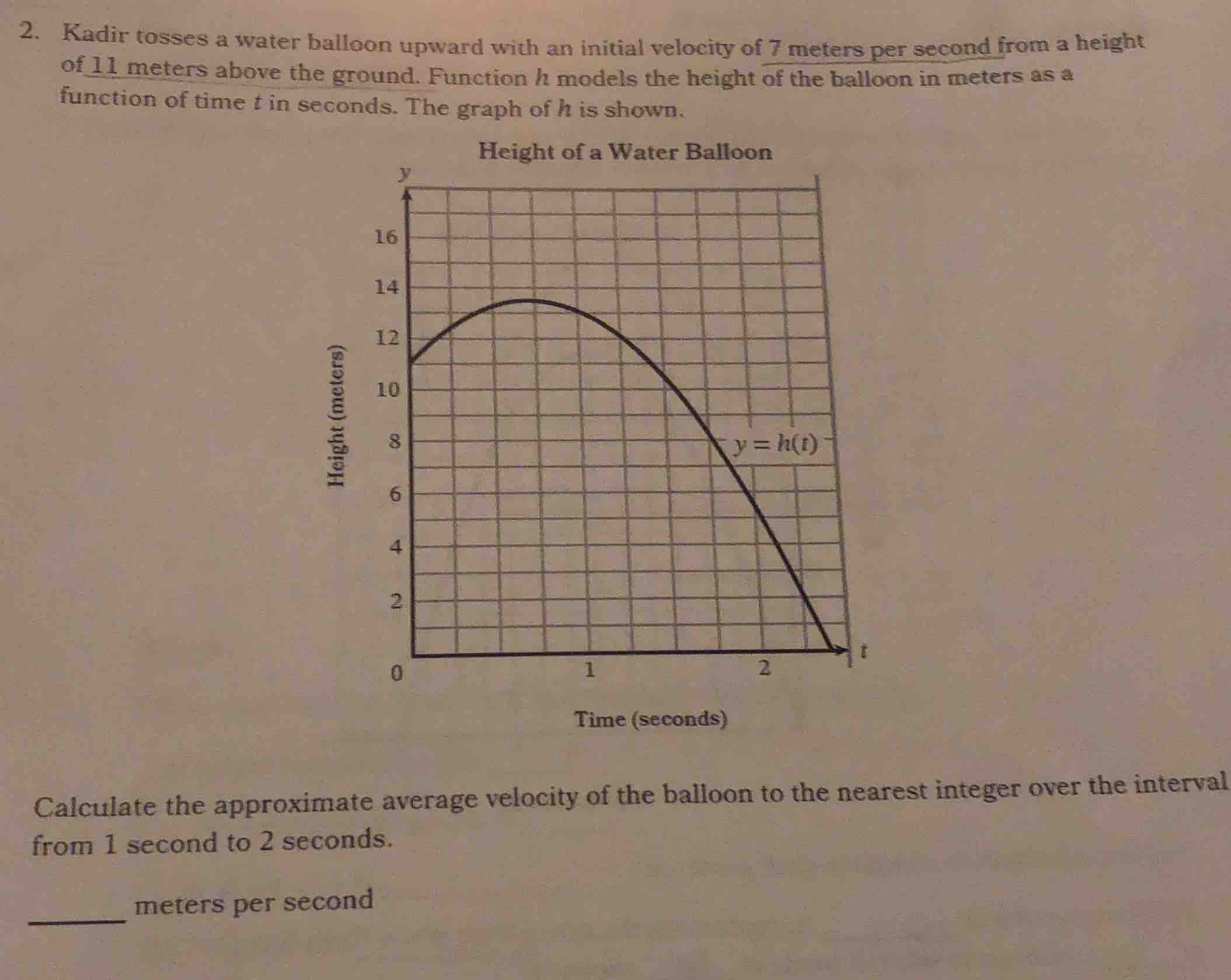 2. kadir tosses a water balloon upward with an initial velocity of 7 me…