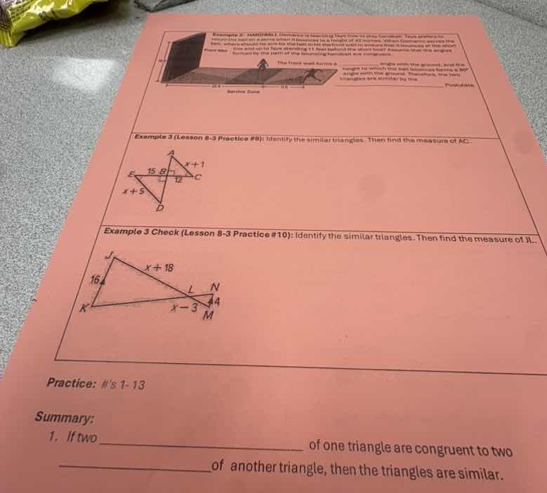 example 3 (lesson 8-3 practice #9): identify the similar triangles. the…