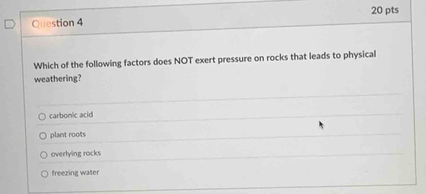 question 4 which of the following factors does not exert pressure on ro…