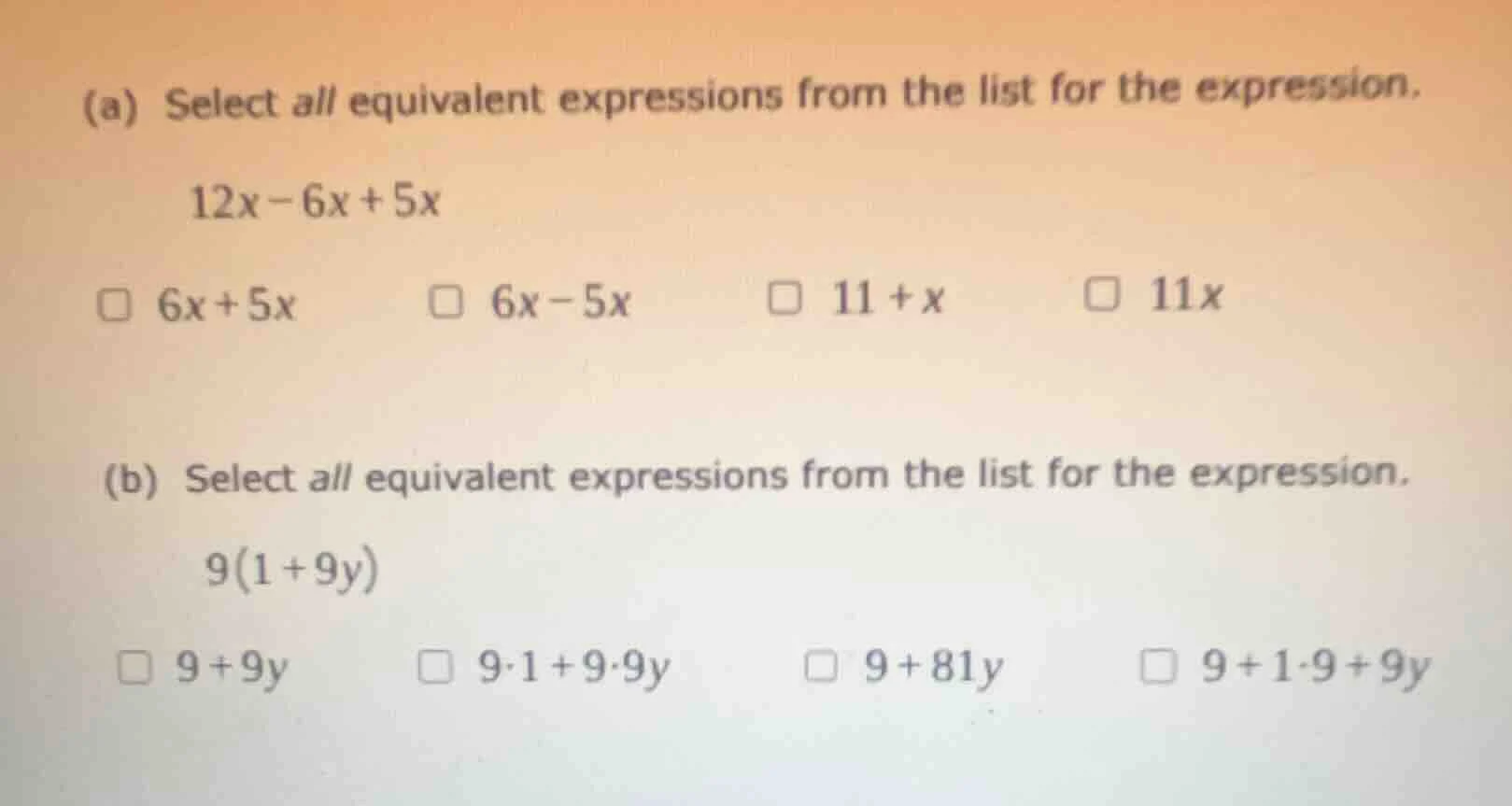 (a) select all equivalent expressions from the list for the expression.…
