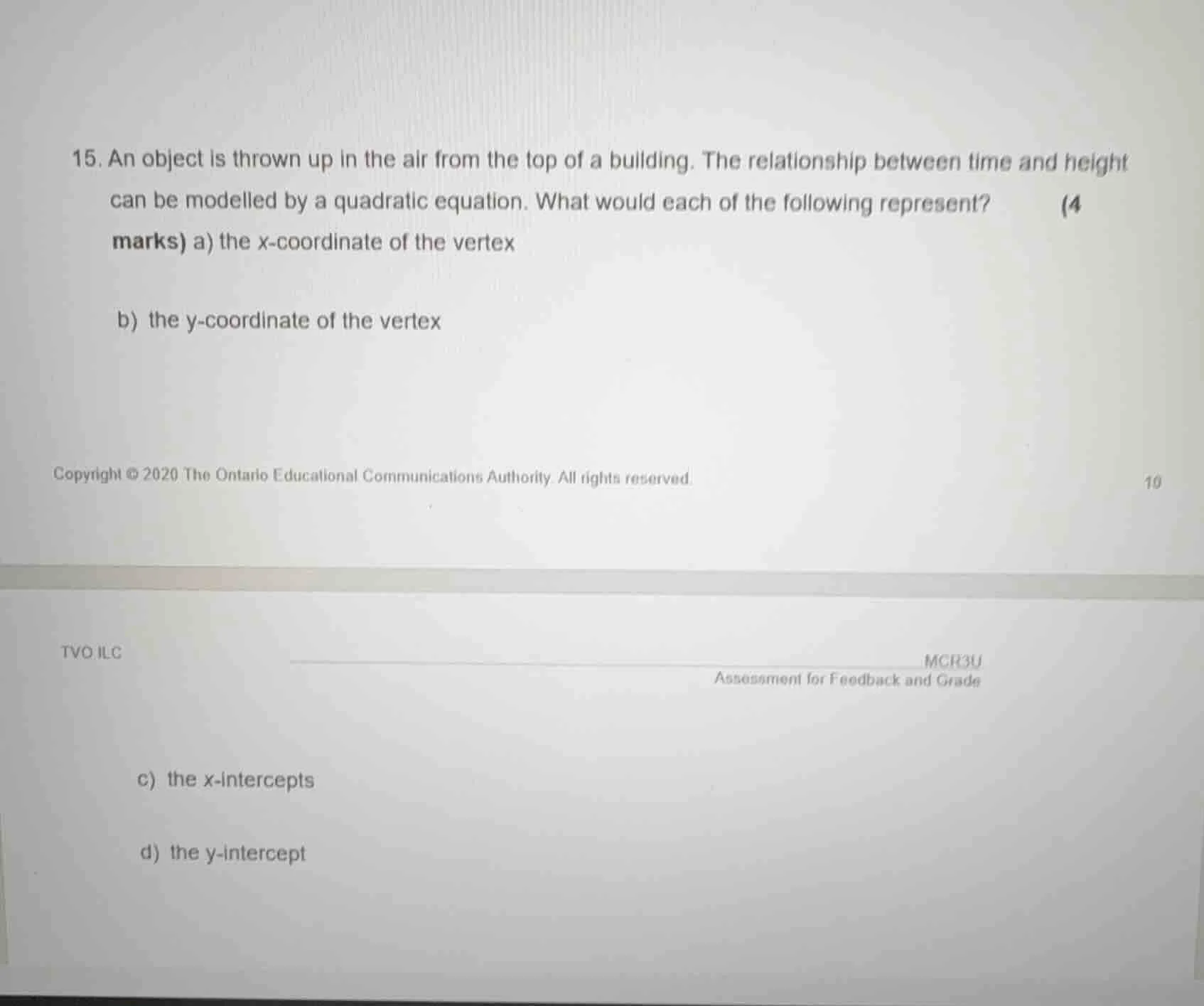 15. an object is thrown up in the air from the top of a building. the r…