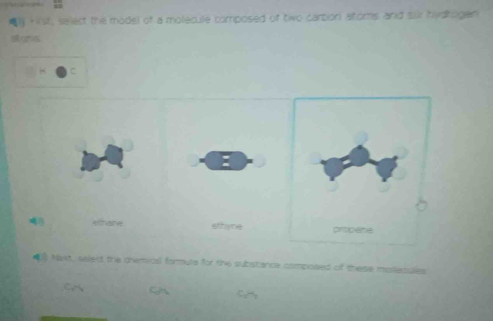 first, select the model of a molecule composed of two carbon atoms and …