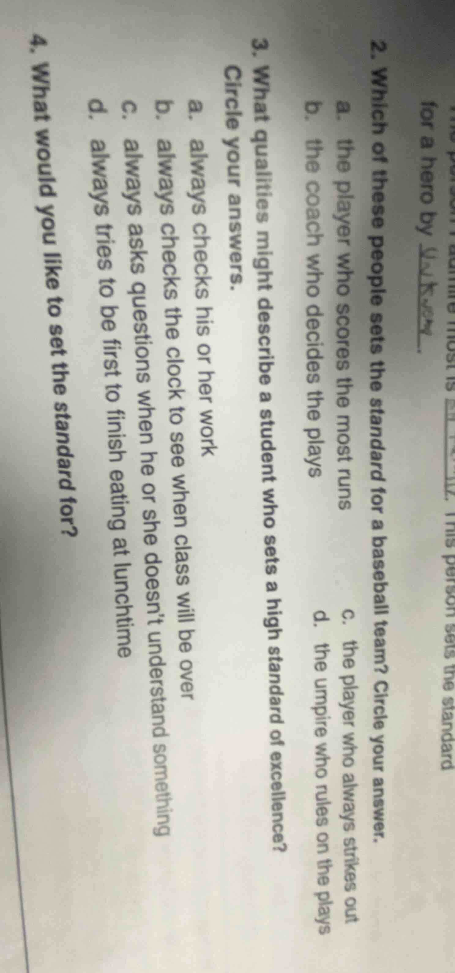 2. which of these people sets the standard for a baseball team? circle …