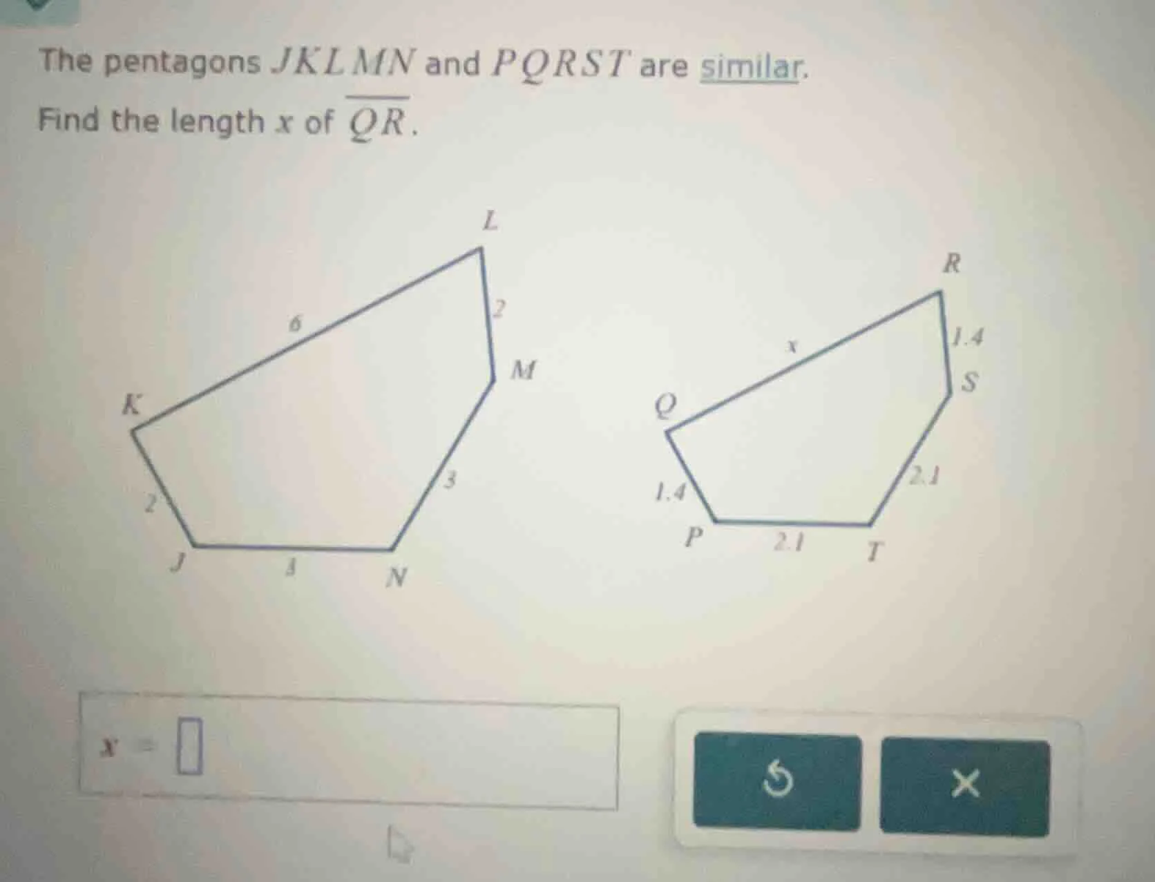 the pentagons j k l m n and p q r s t are similar. find the length x of…