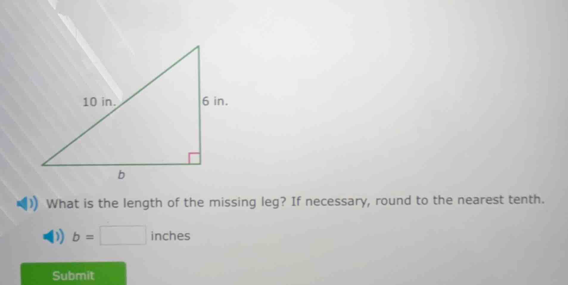 what is the length of the missing leg? if necessary, round to the neare…