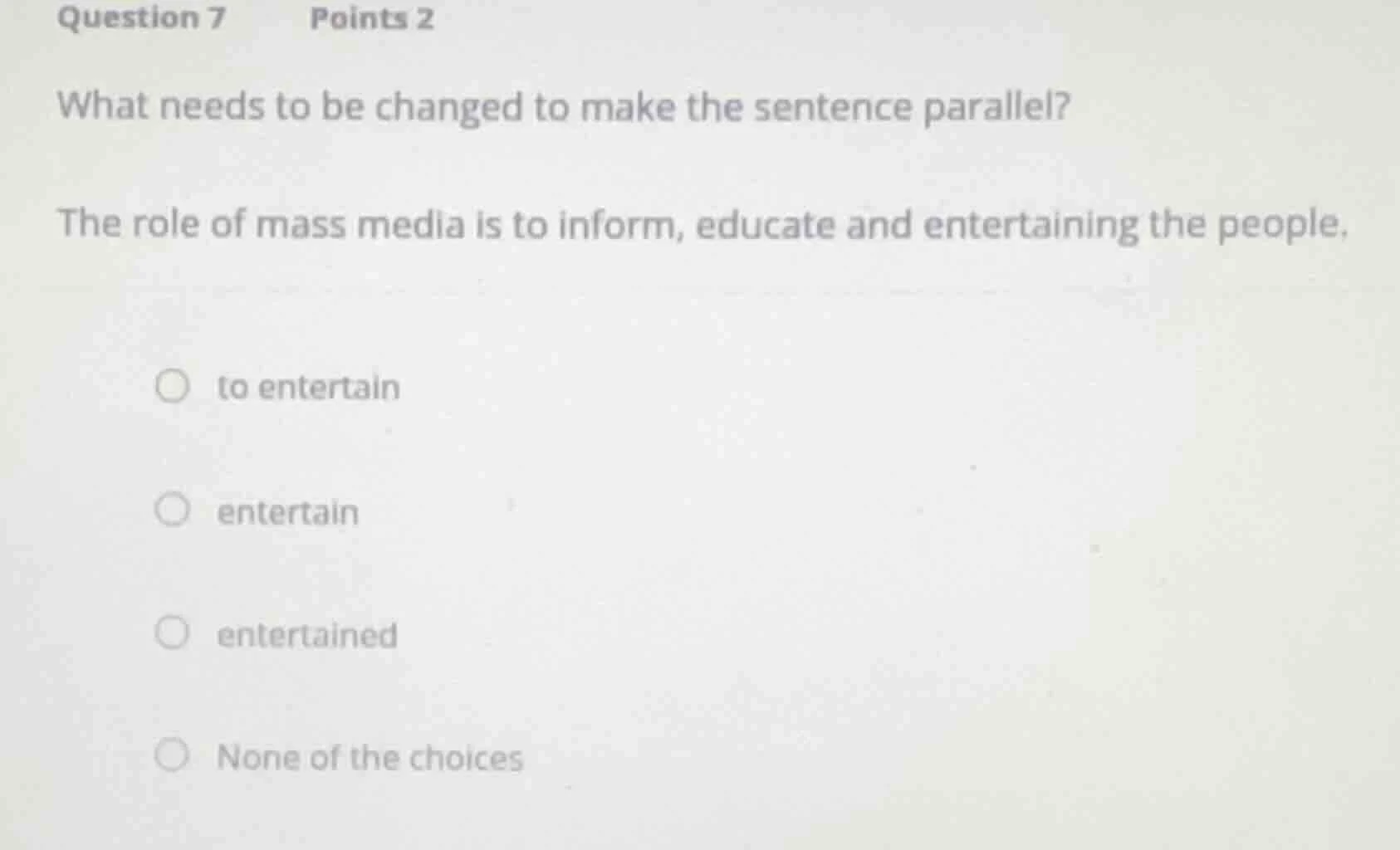 question 7 points 2 what needs to be changed to make the sentence paral…