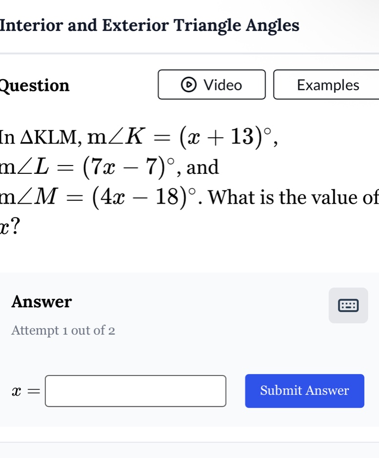 interior and exterior triangle angles question in $\\triangle klm$, $m\…