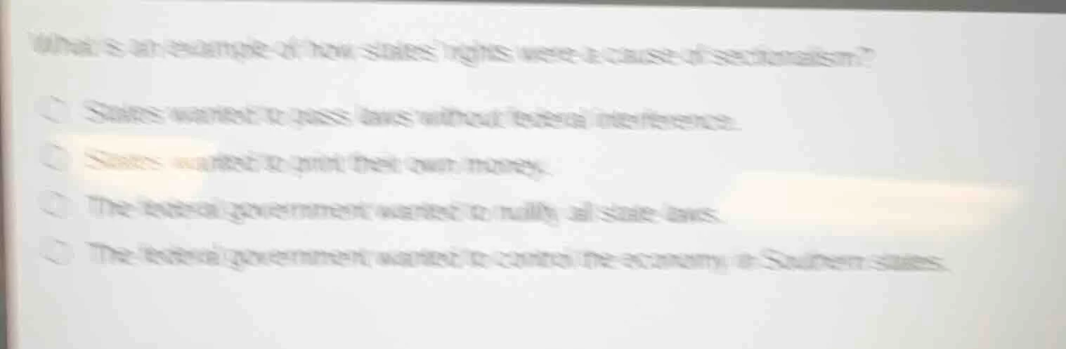 what is an example of how states rights were a cause of sectionalism? s…