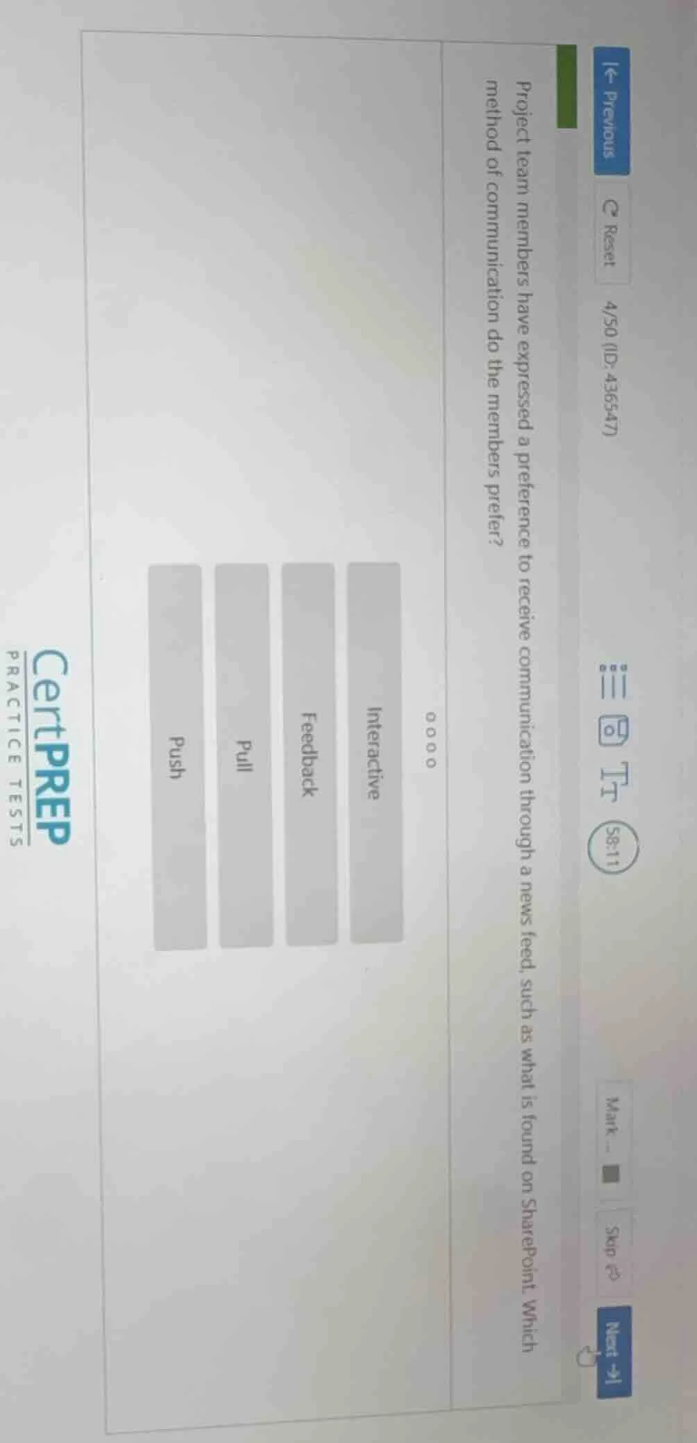 project team members have expressed a preference to receive communicati…