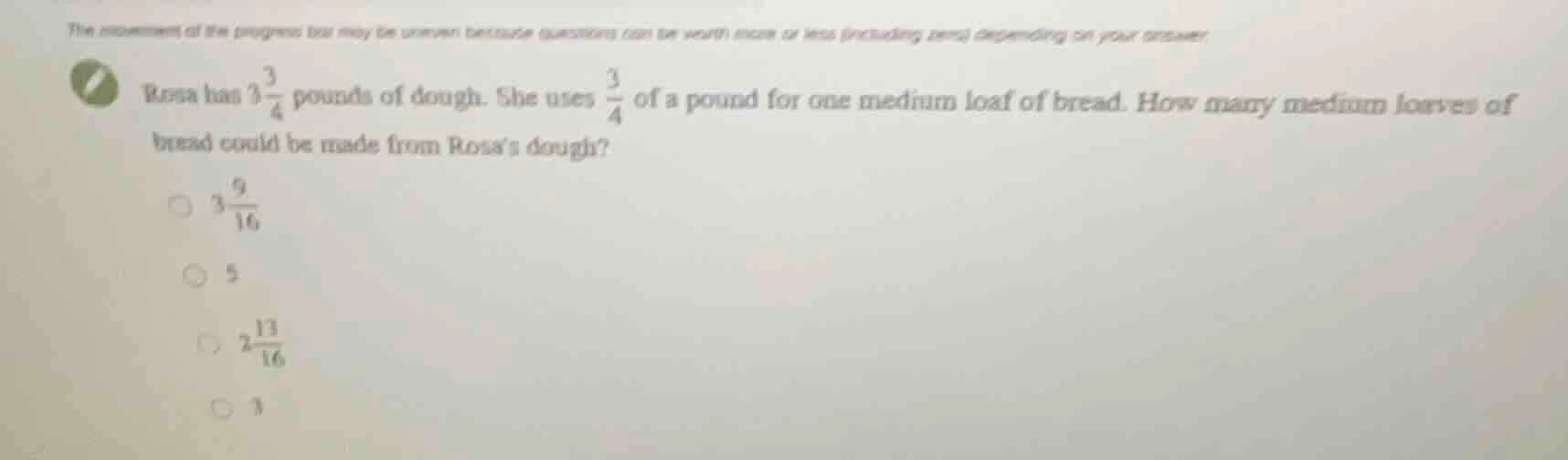 the movement of the progress bar may be uneven because questions can be…