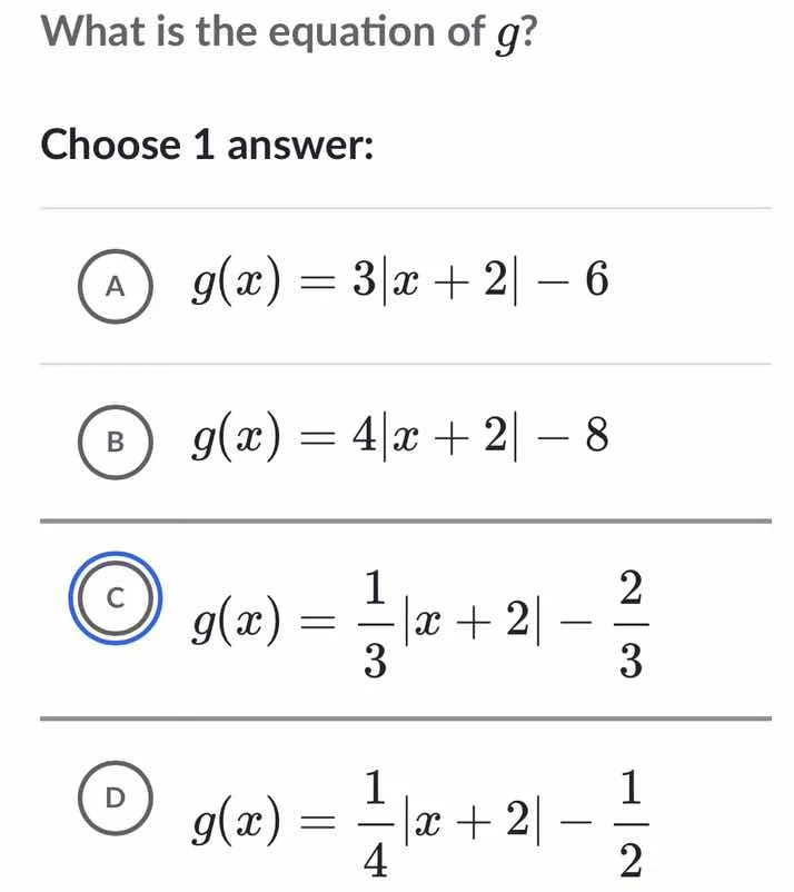what is the equation of g? choose 1 answer: a ( g(x) = 3|x + 2| - 6 ) b…