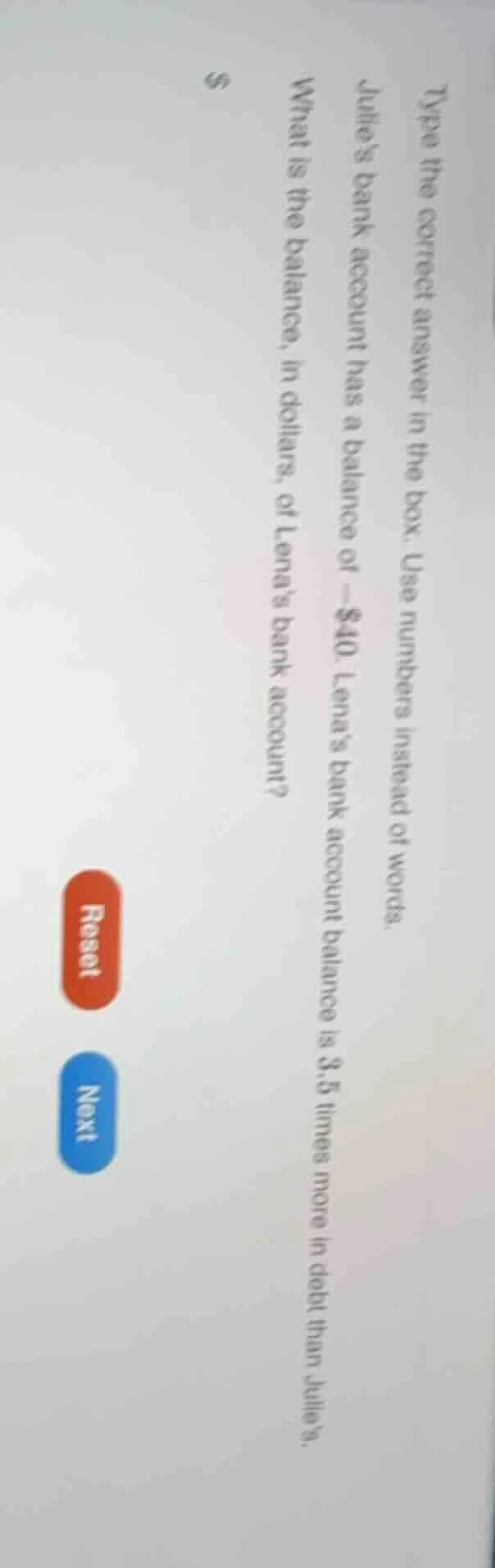 type the correct answer in the box. use numbers instead of words. julie…
