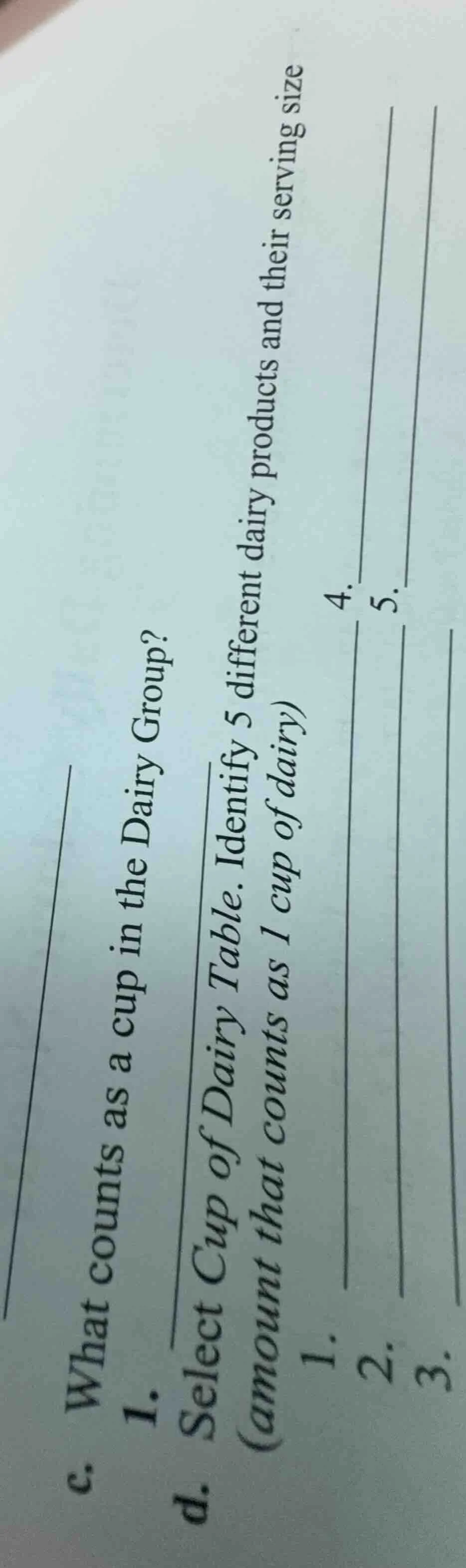 c. what counts as a cup in the dairy group? 1. d. select cup of dairy t…