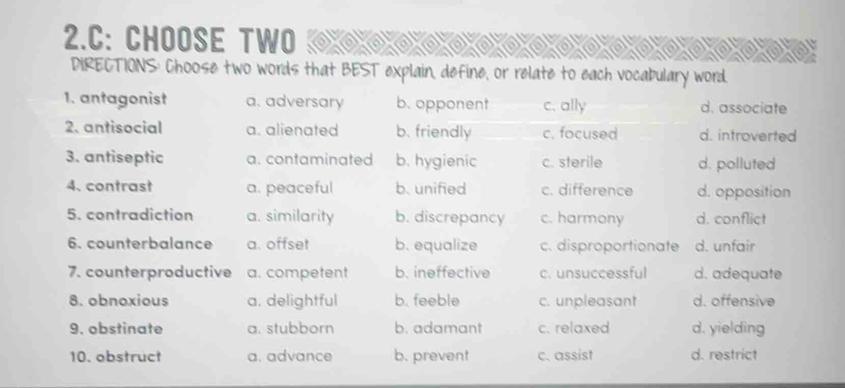 2.c: choose two directions: choose two words that best explain, define,…