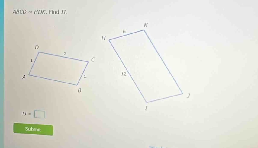 abcd ~ hidk. find ij. ij = submit