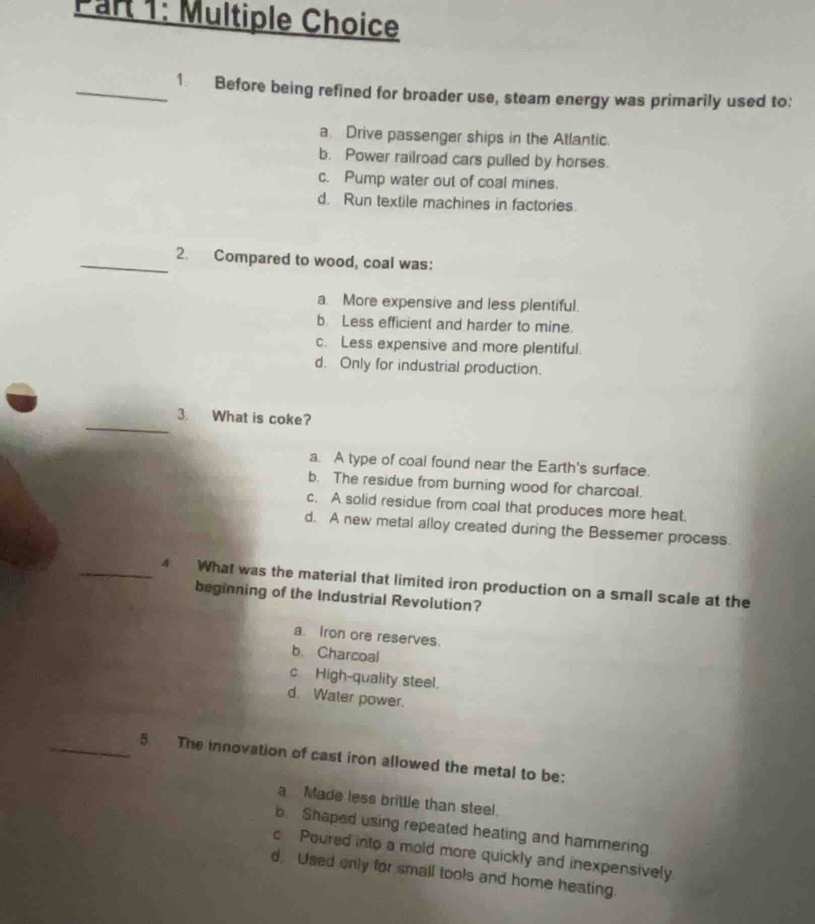 part 1: multiple choice 1. before being refined for broader use, steam …