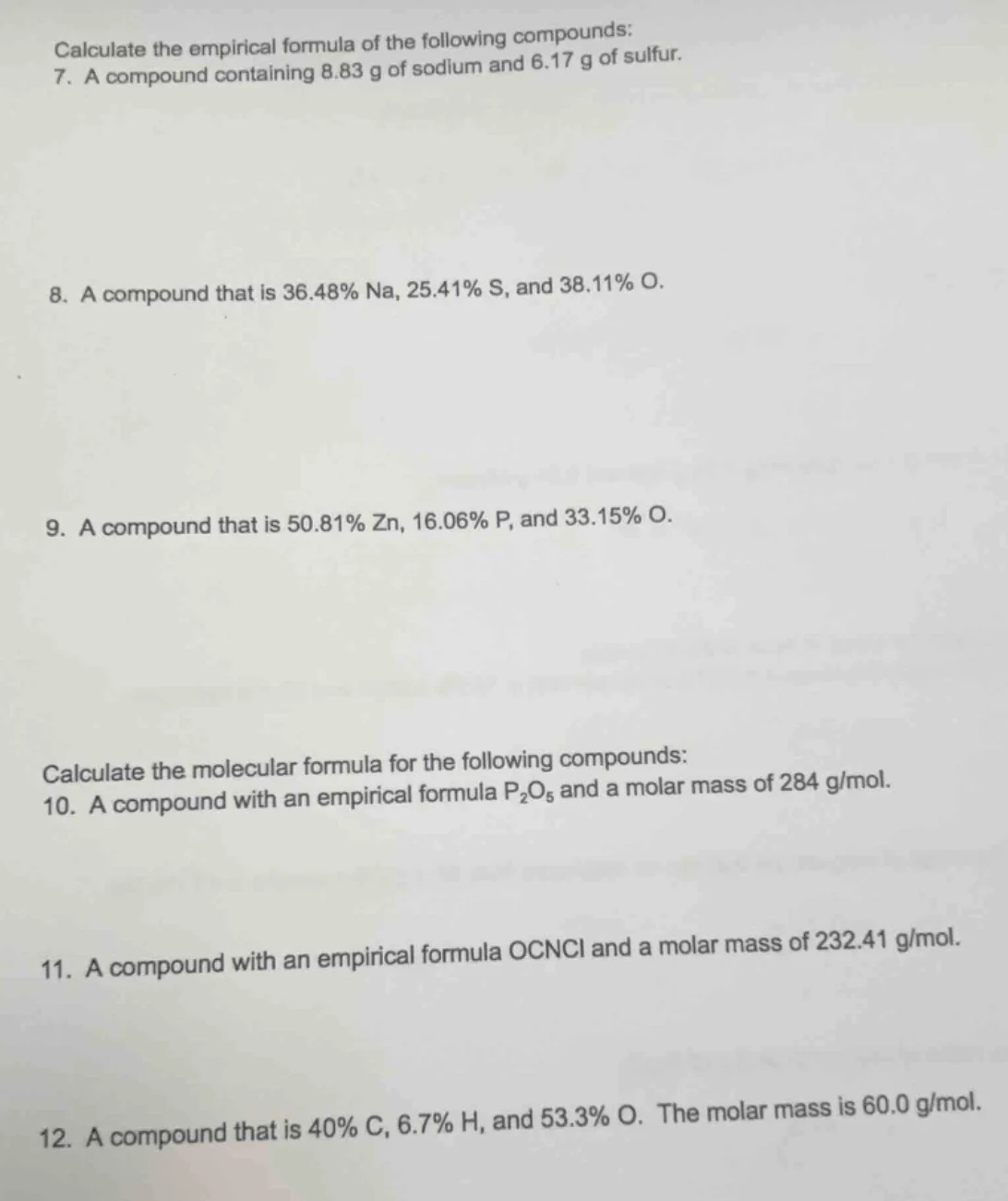 calculate the empirical formula of the following compounds: 7. a compou…