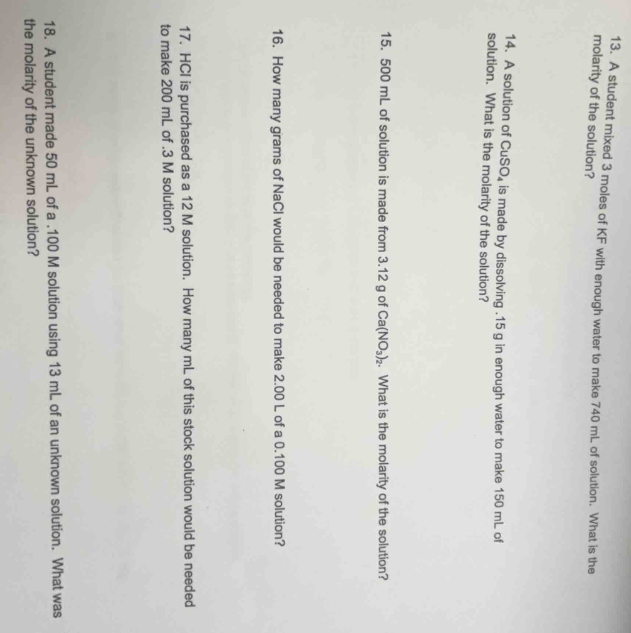 13. a student mixed 3 moles of kf with enough water to make 740 ml of s…