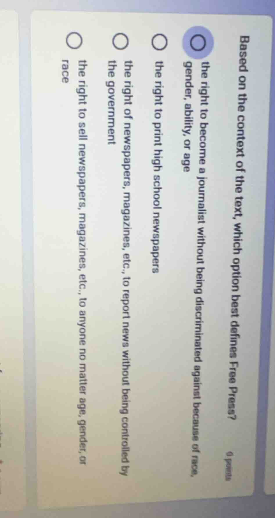 based on the context of the text, which option best defines free press?…