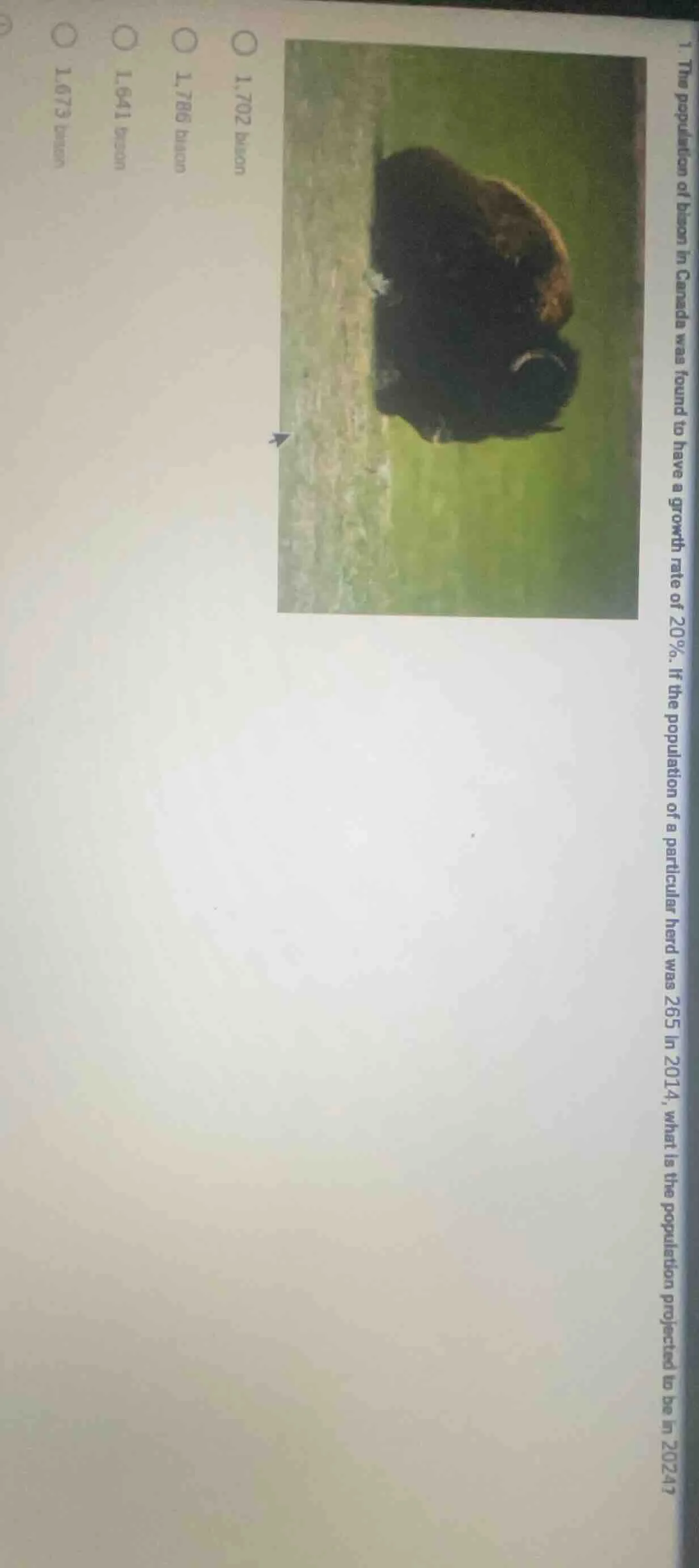 1. the population of bison in canada was found to have a growth rate of…