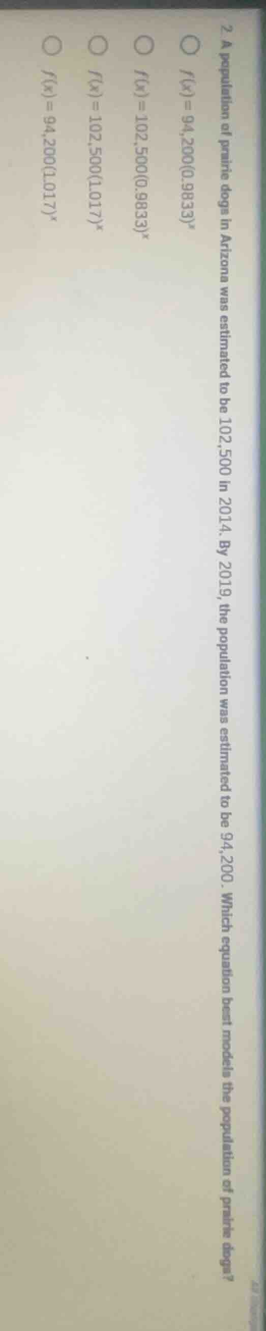 2 a population of prairie dogs in arizona was estimated to be 102,500 i…