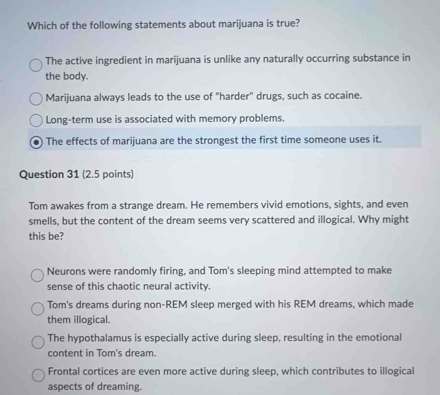 which of the following statements about marijuana is true? the active i…