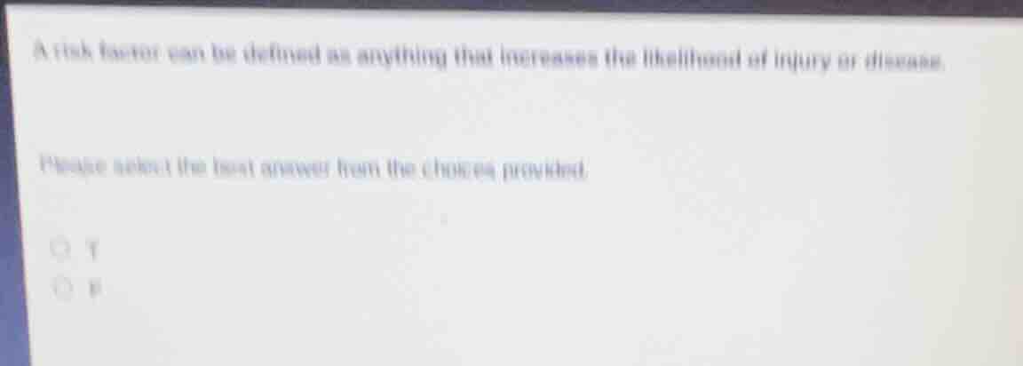 a risk factor can be defined as anything that increases the likelihood …