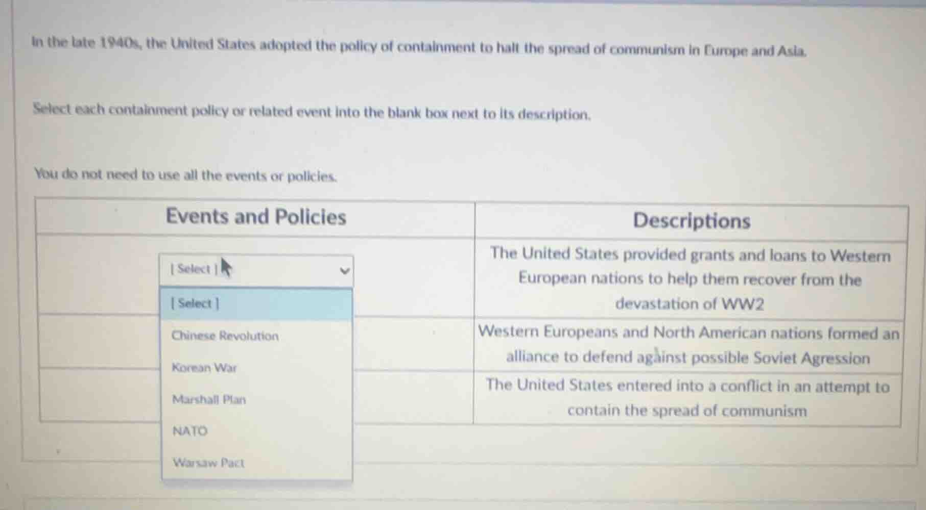 in the late 1940s, the united states adopted the policy of containment …