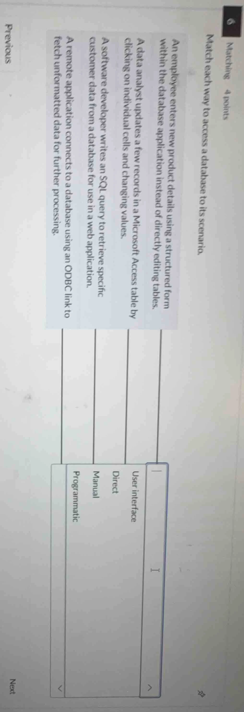 matching 4 points match each way to access a database to its scenario. …