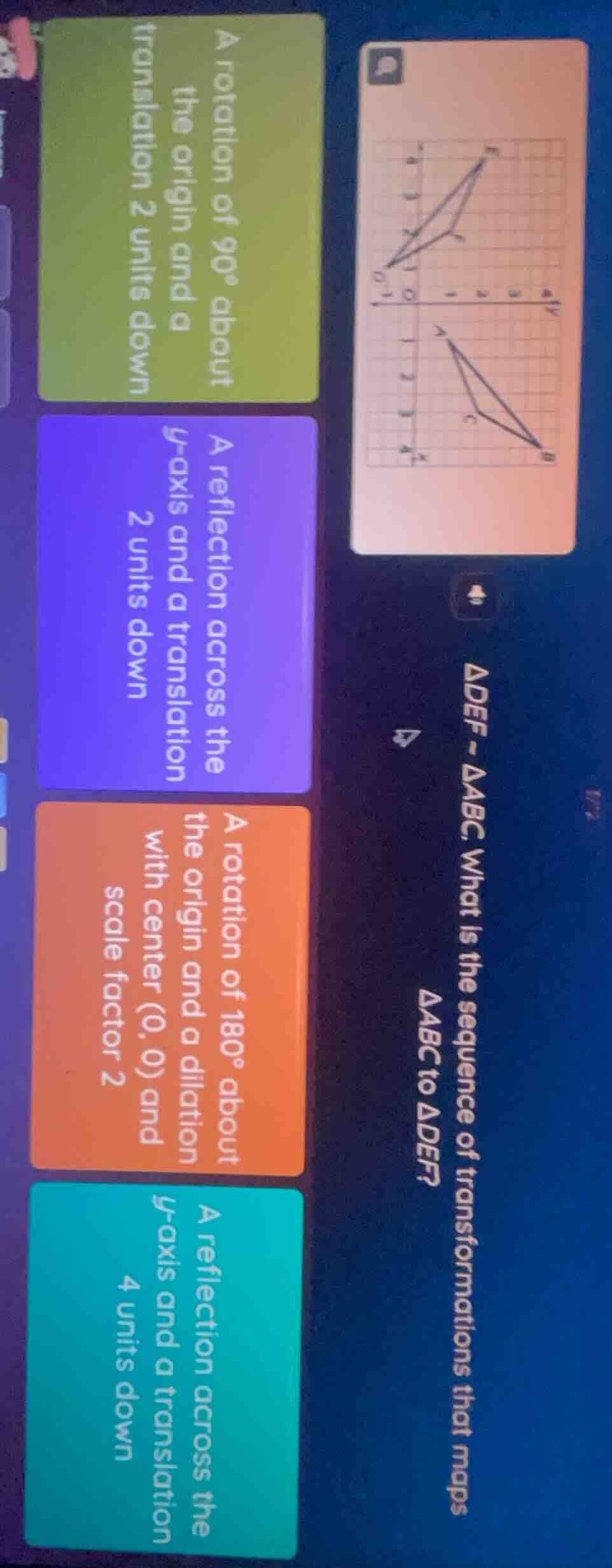 △def ~ △abc. what is the sequence of transformations that maps △abc to …