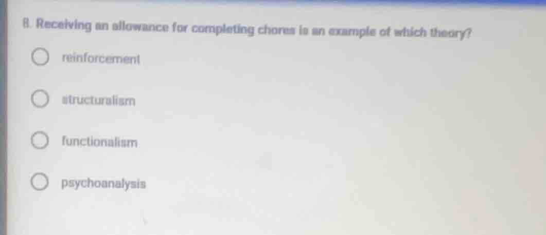 8. receiving an allowance for completing chores is an example of which …
