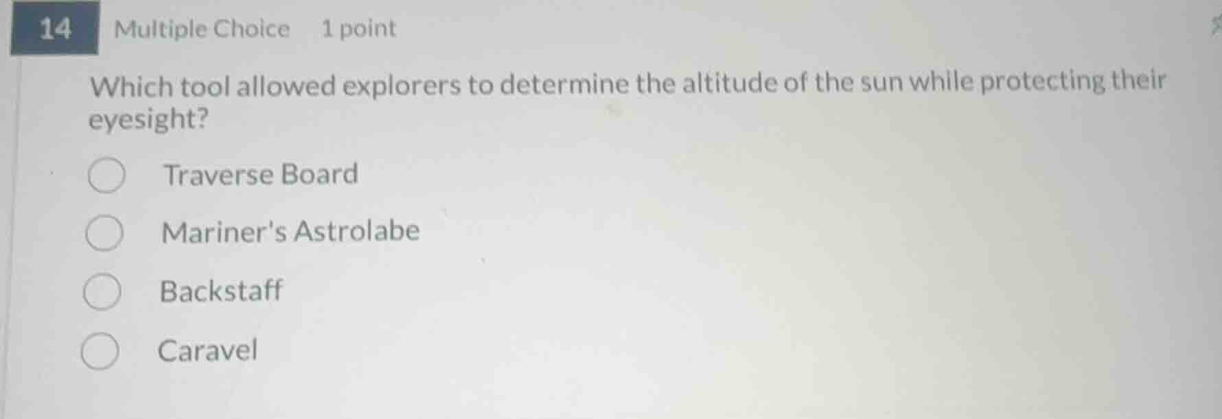 14 multiple choice 1 point which tool allowed explorers to determine th…