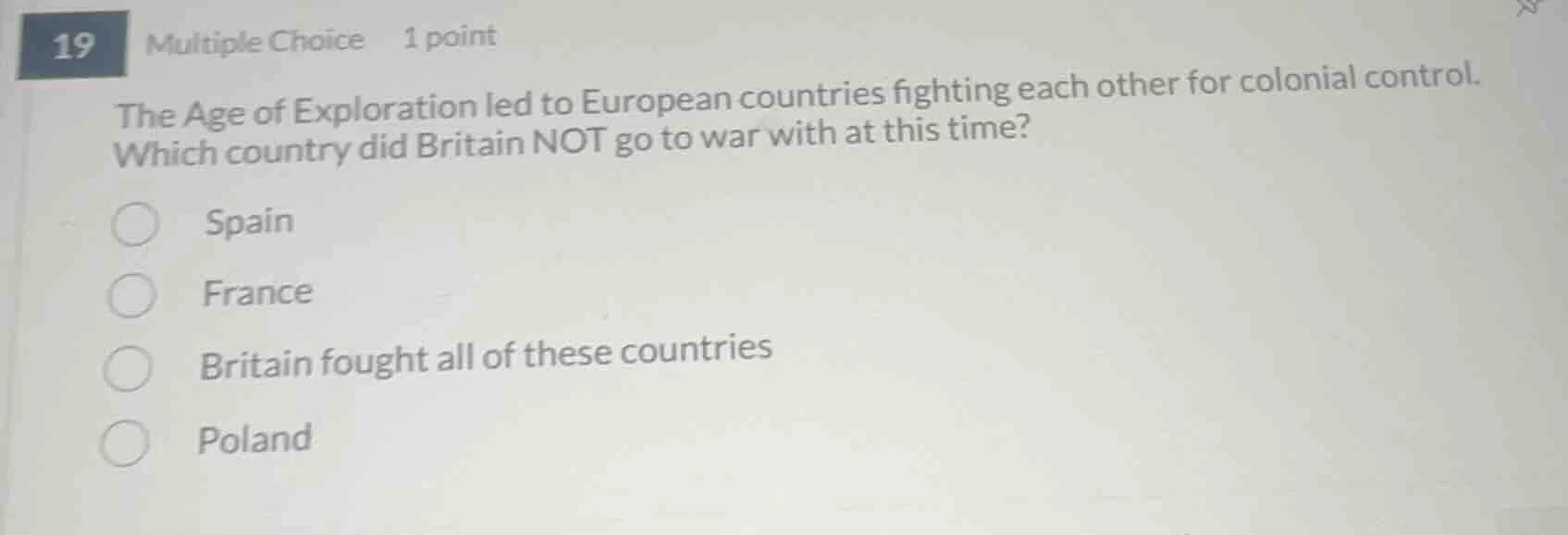 19 multiple choice 1 point the age of exploration led to european count…