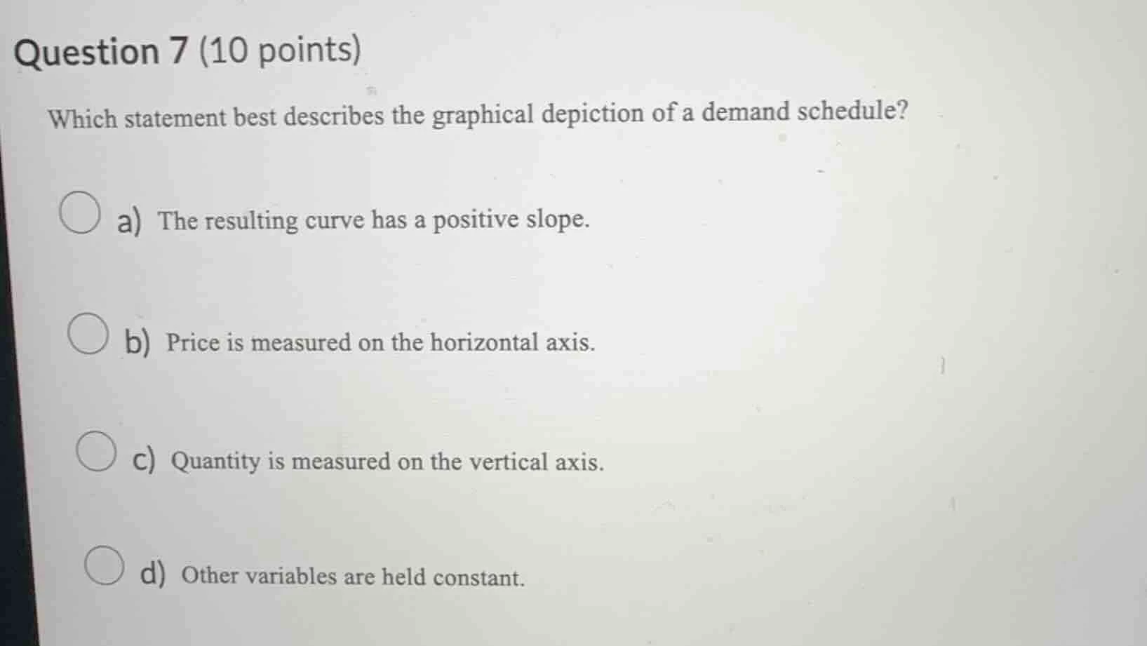 question 7 (10 points) which statement best describes the graphical dep…