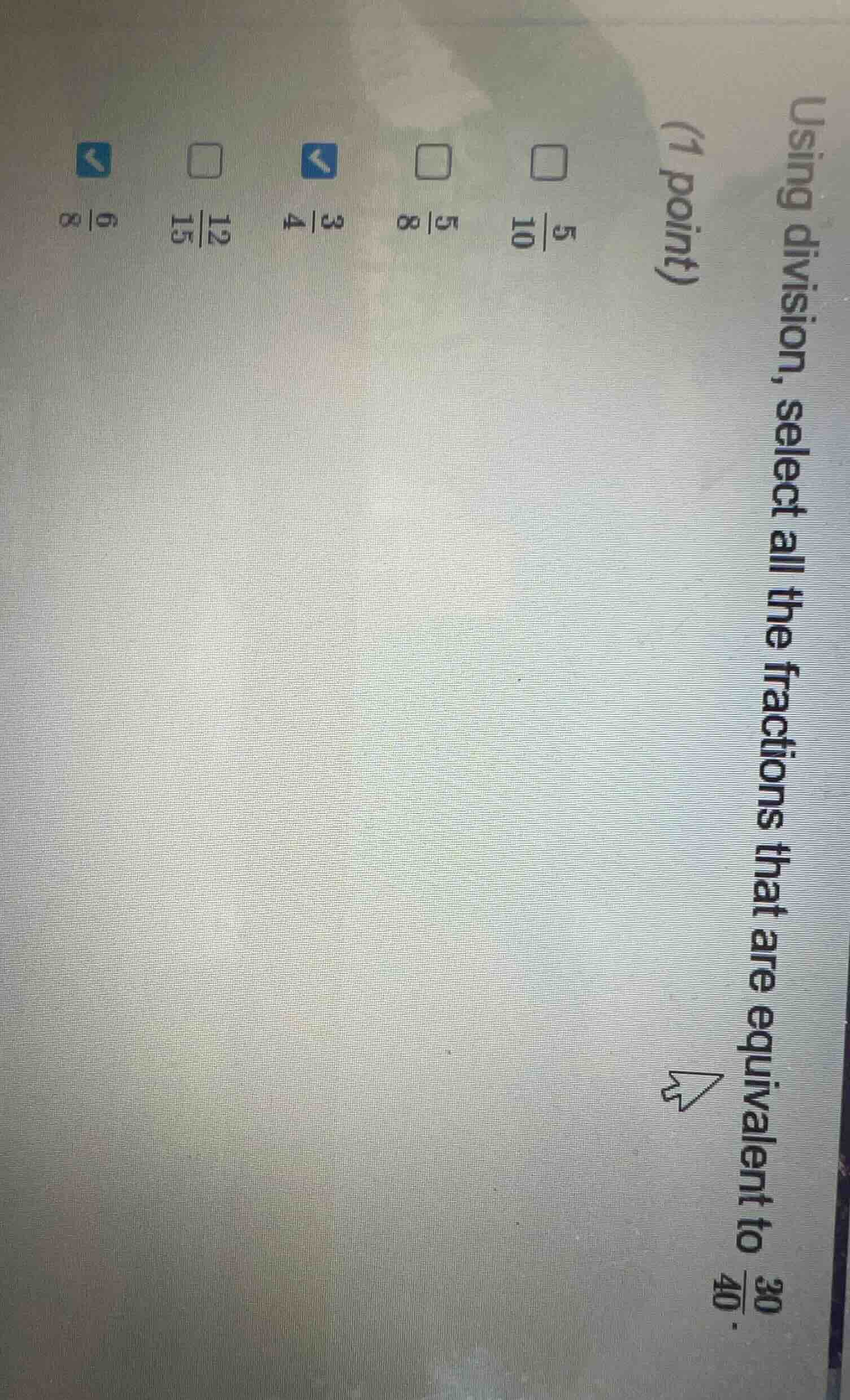 using division, select all the fractions that are equivalent to \\(\\fr…