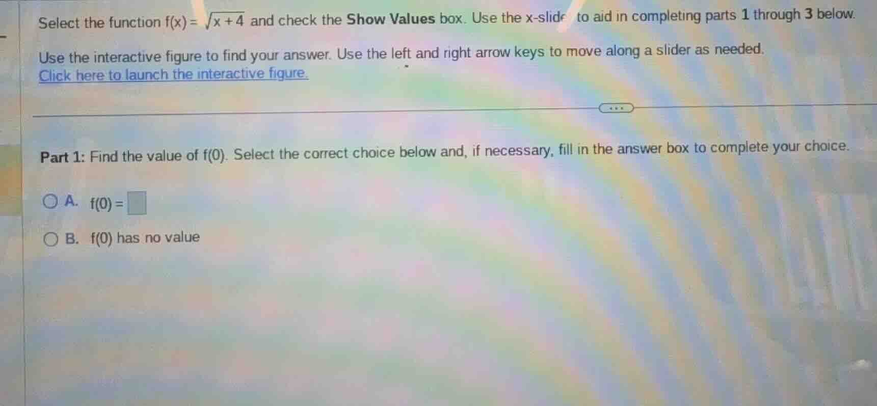 select the function f(x)=\\sqrt{x + 4} and check the show values box. u…