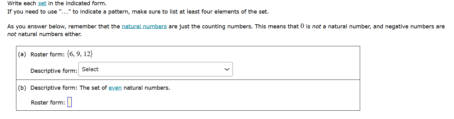 write each set in the indicated form. if you need to use \...\ to indic…