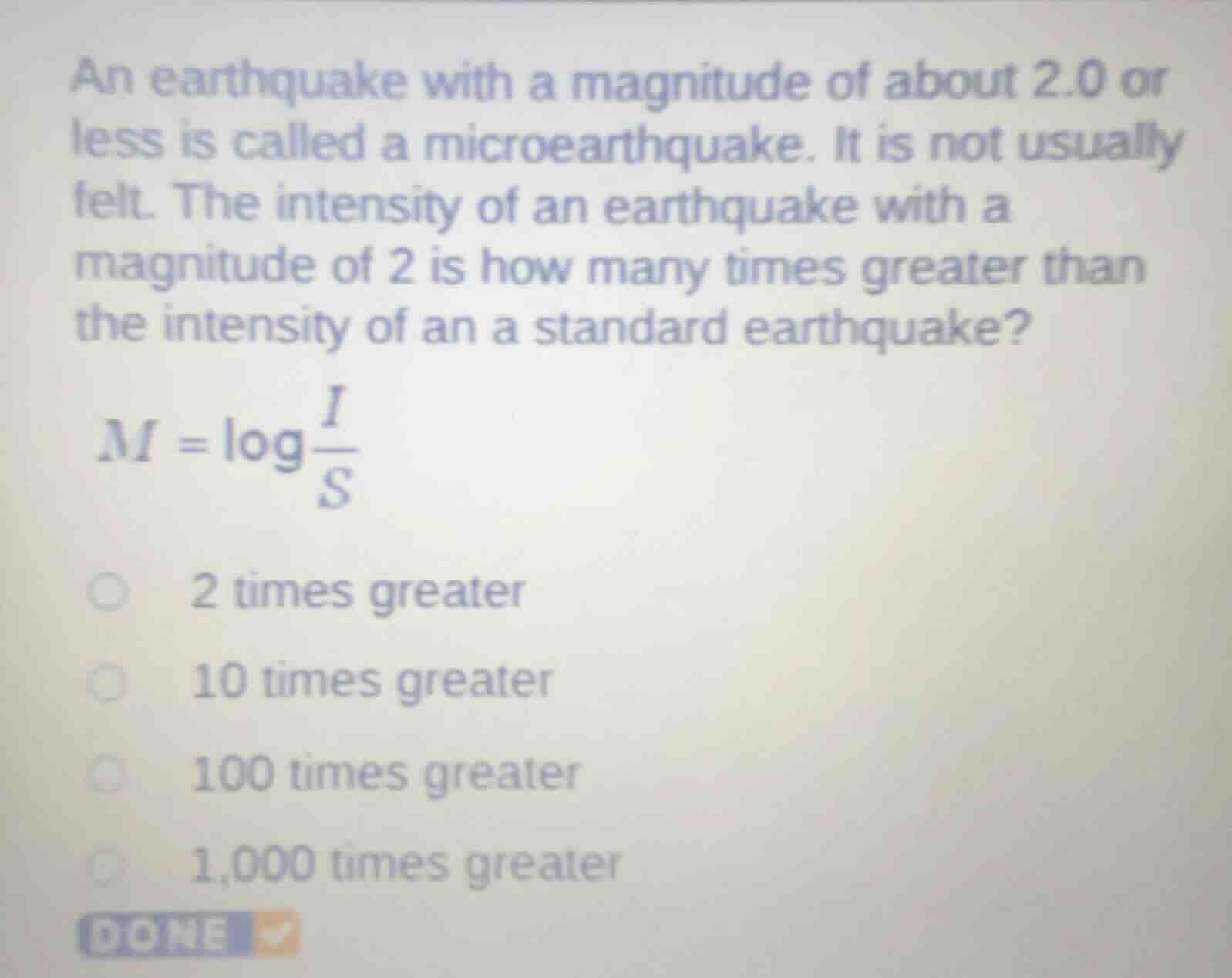 an earthquake with a magnitude of about 2.0 or less is called a microea…