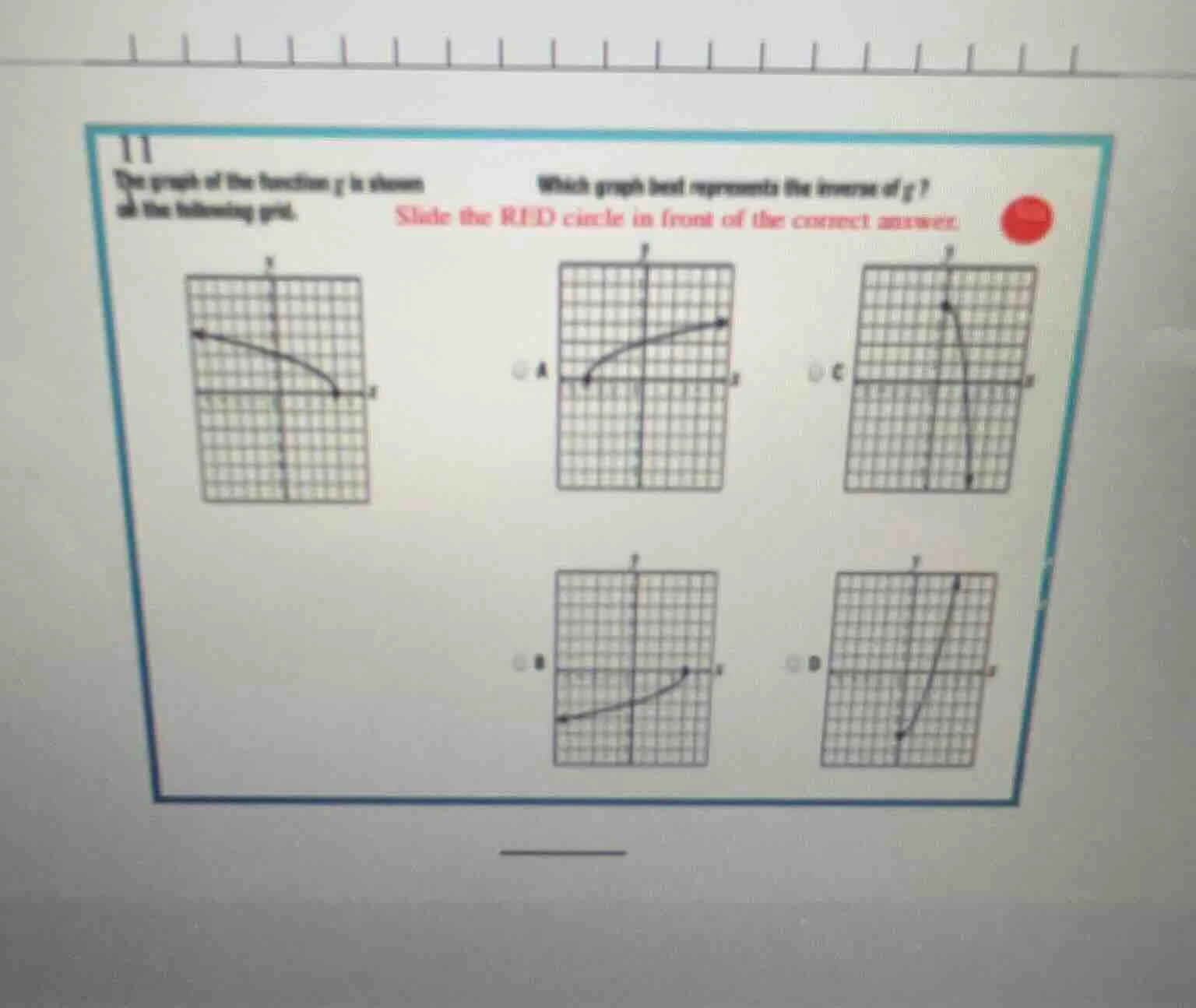 11 the graph of the function ( g ) is shown on the following grid. whic…