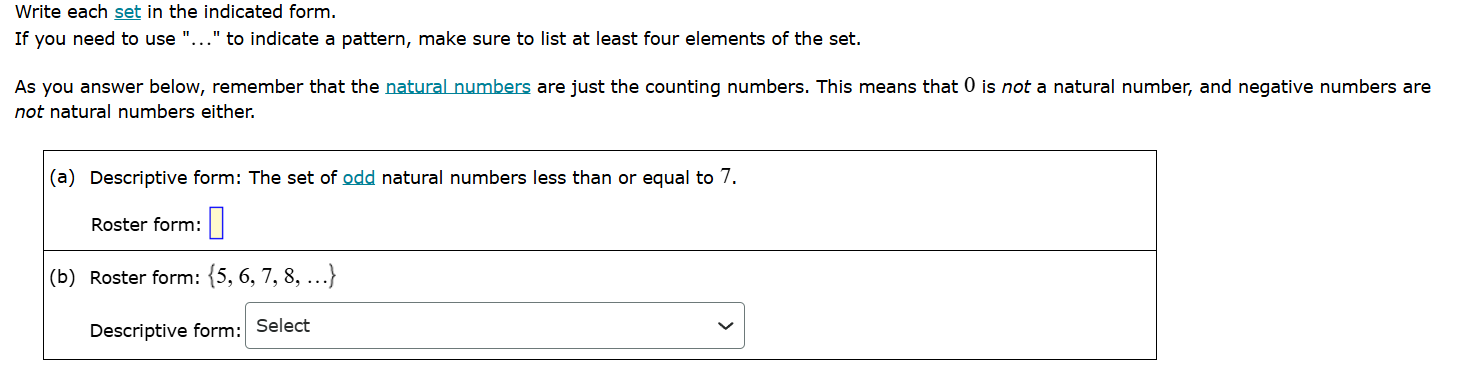 write each set in the indicated form. if you need to use \...\ to indic…