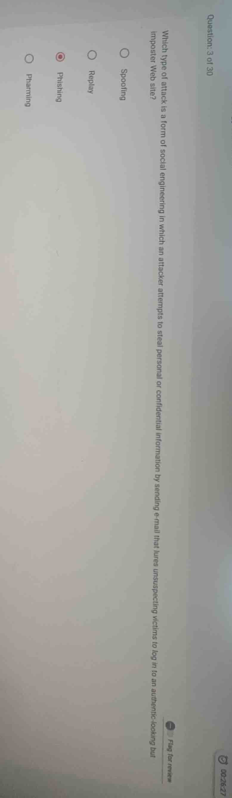 question: 3 of 30 which type of attack is a form of social engineering …