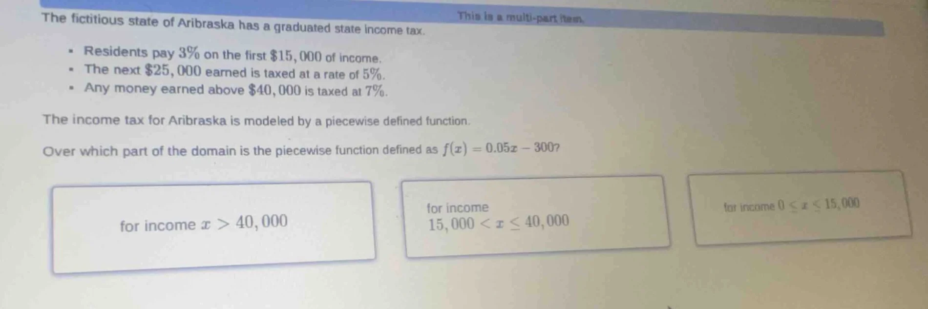 the fictitious state of aribraska has a graduated state income tax. - r…