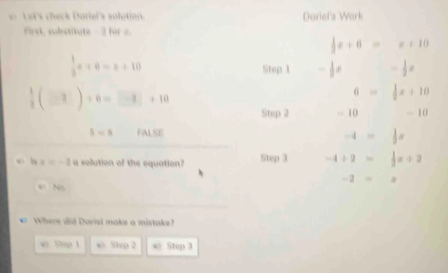 lets check darials solution: first, substitute -2 for x. \\(\\frac{1}{3…