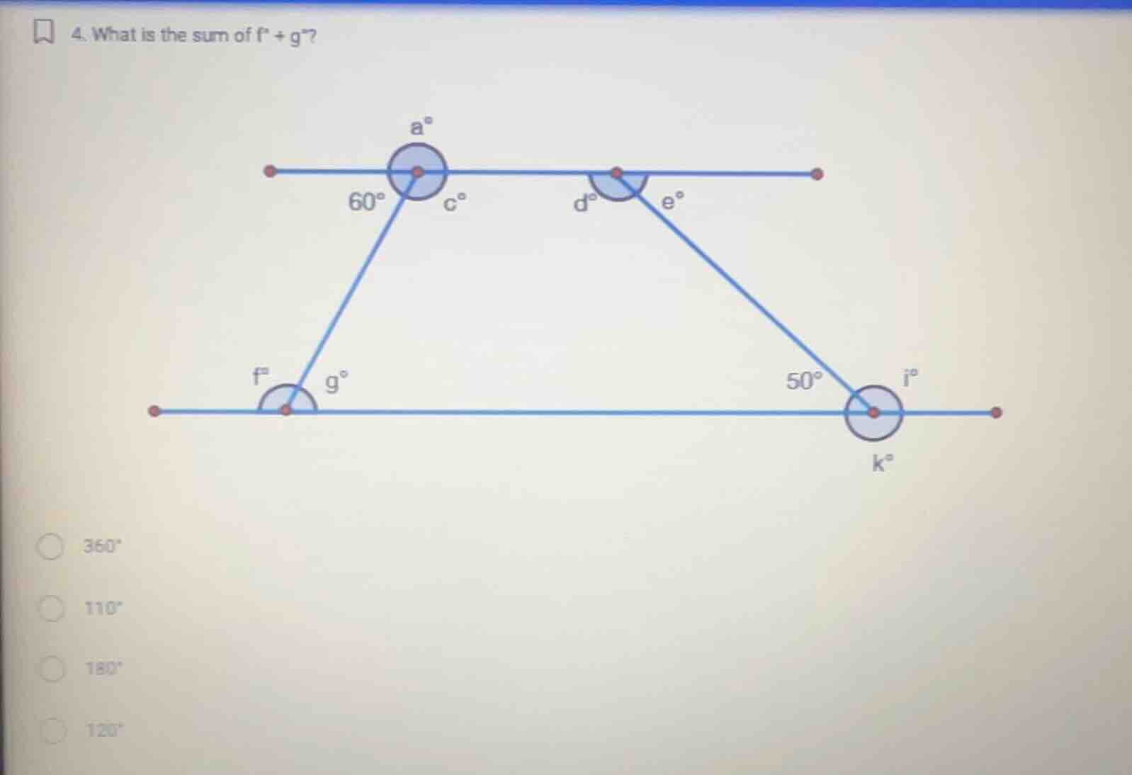4. what is the sum of f° + g°? (there is a diagram with angles labeled …