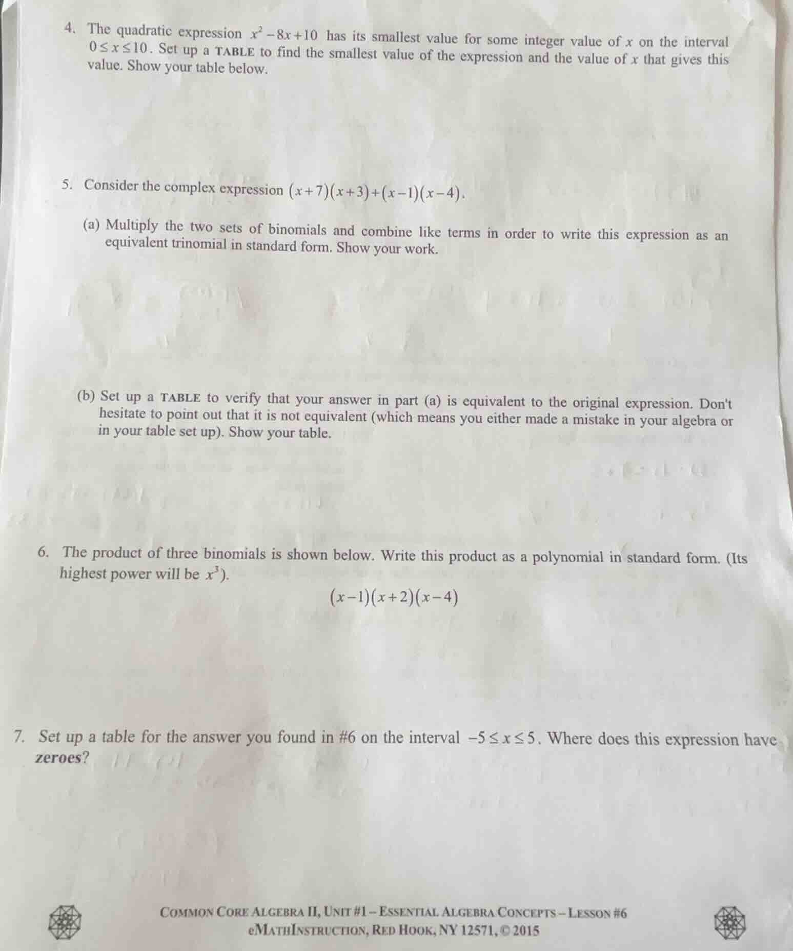 4. the quadratic expression ( x^2 - 8x + 10 ) has its smallest value fo…