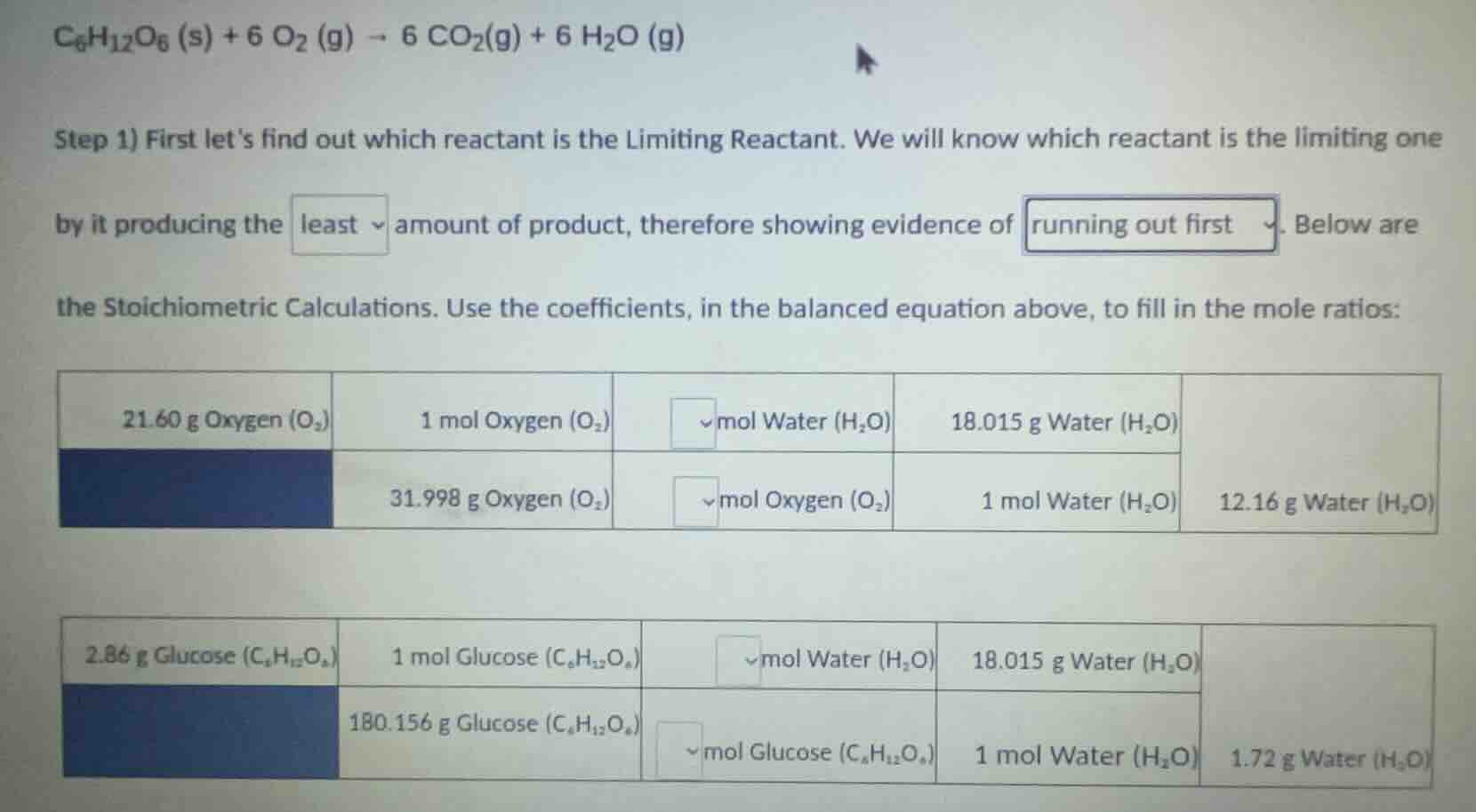 c₆h₁₂o₆ (s) + 6 o₂ (g) → 6 co₂(g) + 6 h₂o (g) step 1) first lets find o…